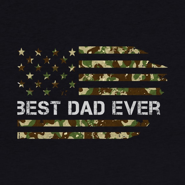 Best Dad Ever USA  Flag  Camo Flag Father's day gift by CoolFuture